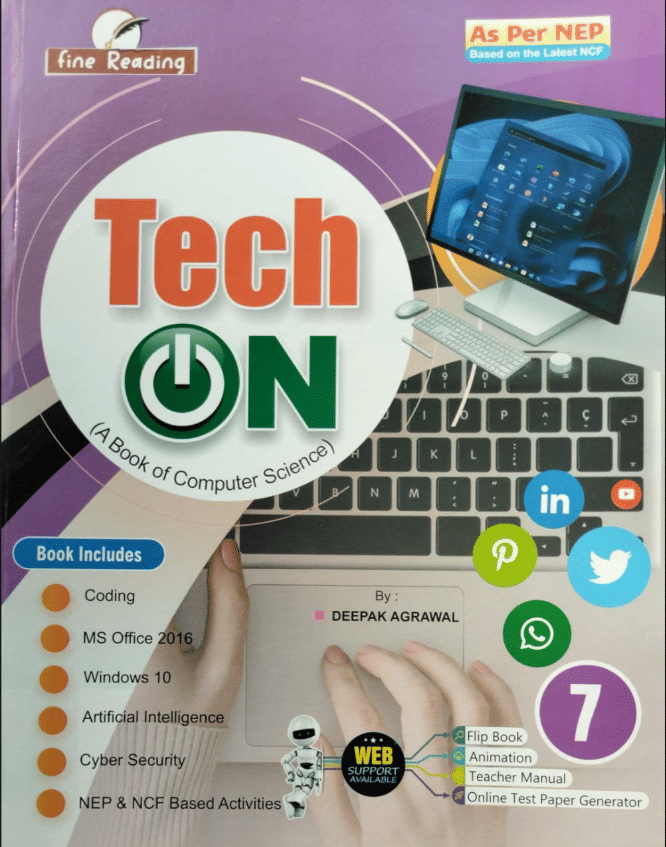     			TECH ON CLASS 7 ( A BOOK OF COMPUTER SCIENCE )