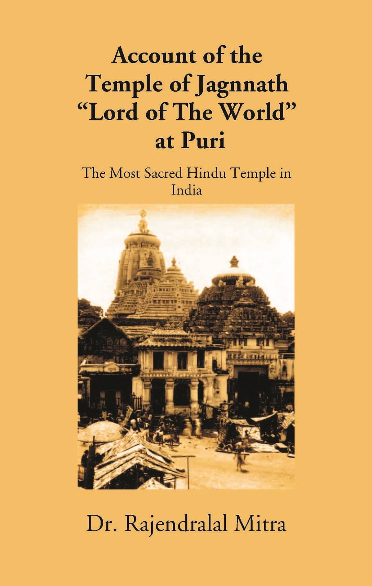     			Account Of The Temple Of Jagannath “Lord Of The World” At Puri