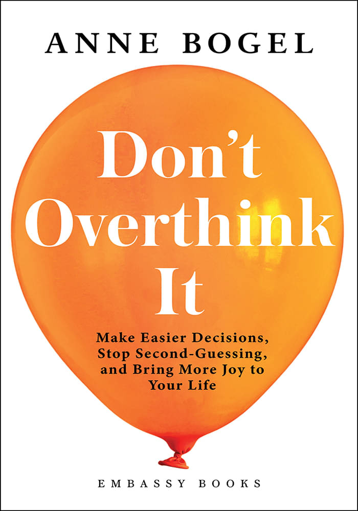     			Don’t Overthink It