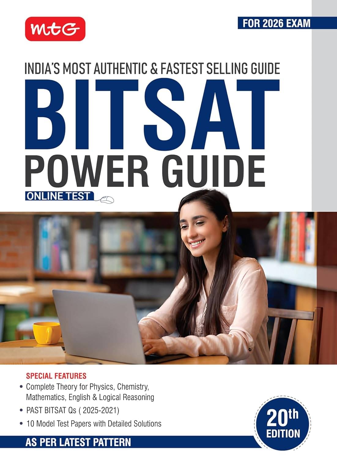     			MTG BITSAT Power Guide with Previous Year Solved Papers (PYQs) Physics, Chemistry, Mathematics, English & Logical Reasoning Book | BITSAT Prep-Guide for 2026 Exam | 10 Model Test Papers with Detailed Solutions