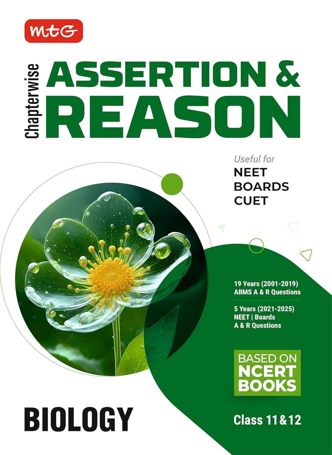 MTG Chapterwise Assertion & Reason Biology (Class-11 & 12) - Available A & R Questions of 19 Years AIIMS & 5 Years NEET and Boards Exam (Based on NCERT Books)