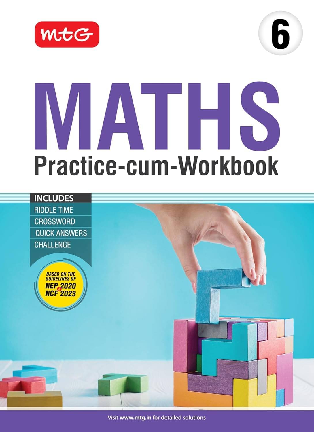     			MTG Class-6 Maths Practice-cum-Workbook with NEP & NCF Guidelines - Riddle Time, Crossword, Quick Answers & Challenge Included