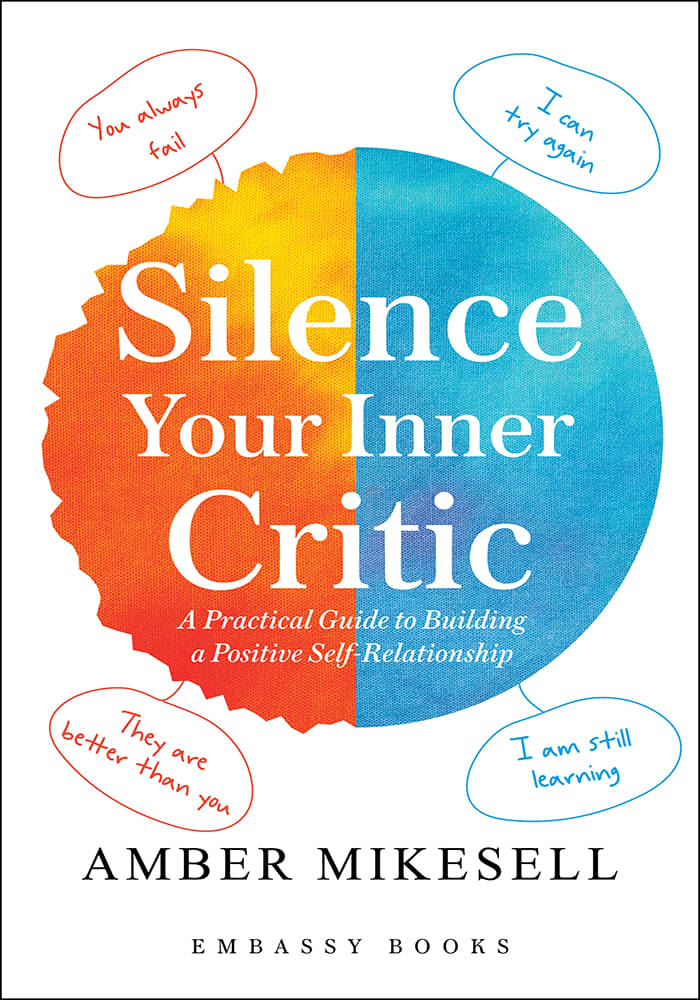     			Silence Your  Inner Critic