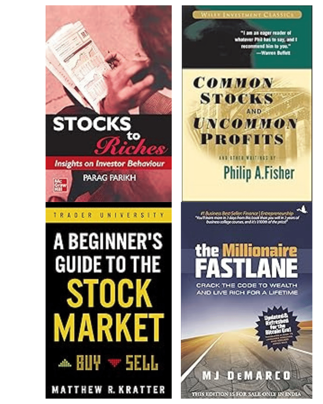 Stocks To Riches + Common Stocks and Uncommon Profits + A Beginner's Guide to the Stock Market + The Millionaire Fastlane Stocks To Riches + Common Stocks and Uncommon Profits + A Beginner's Guide to the Stock Market + The Millionaire Fastlane