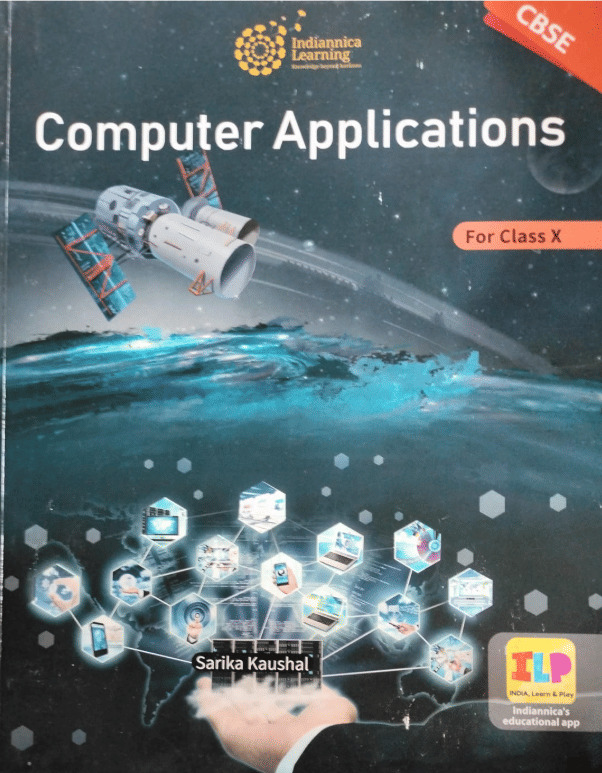     			COMPUTER APPLICATIONS FOR CLASS 10