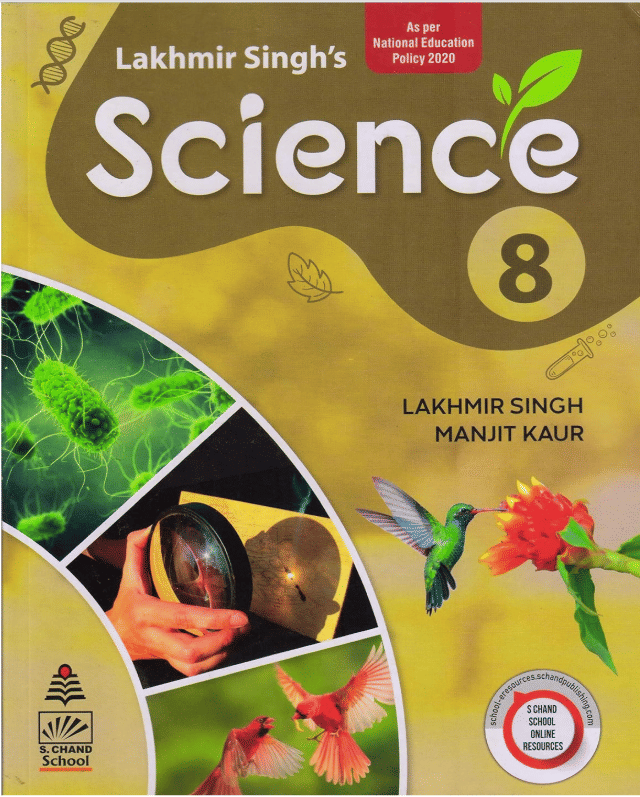 LAKHMIR SINGH SCIENCE CLASS 8 LAKHMIR SINGH SCIENCE CLASS 8