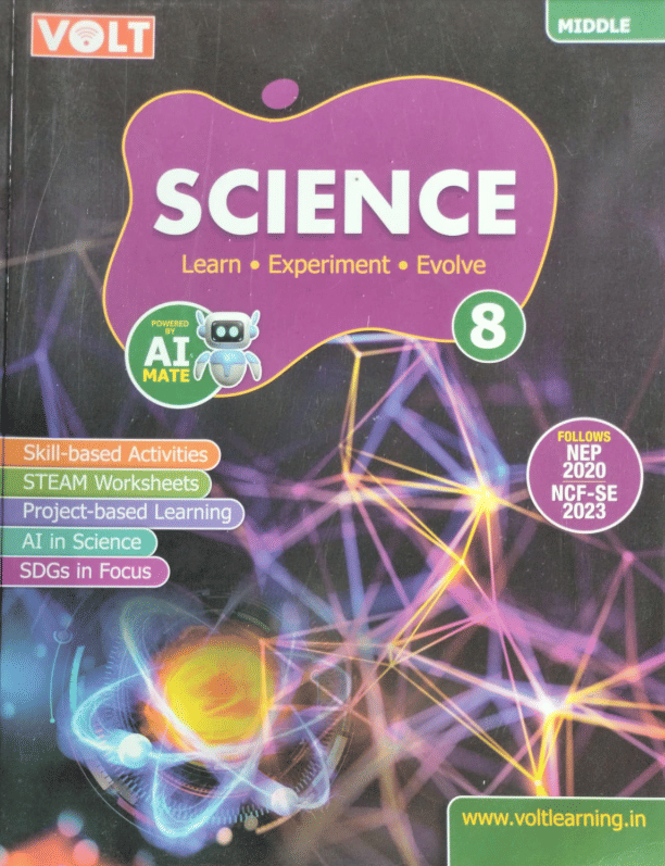 SCIENCE LEARN . EXPERIMENT . EVOLVE CLASS 8 SCIENCE LEARN . EXPERIMENT . EVOLVE CLASS 8
