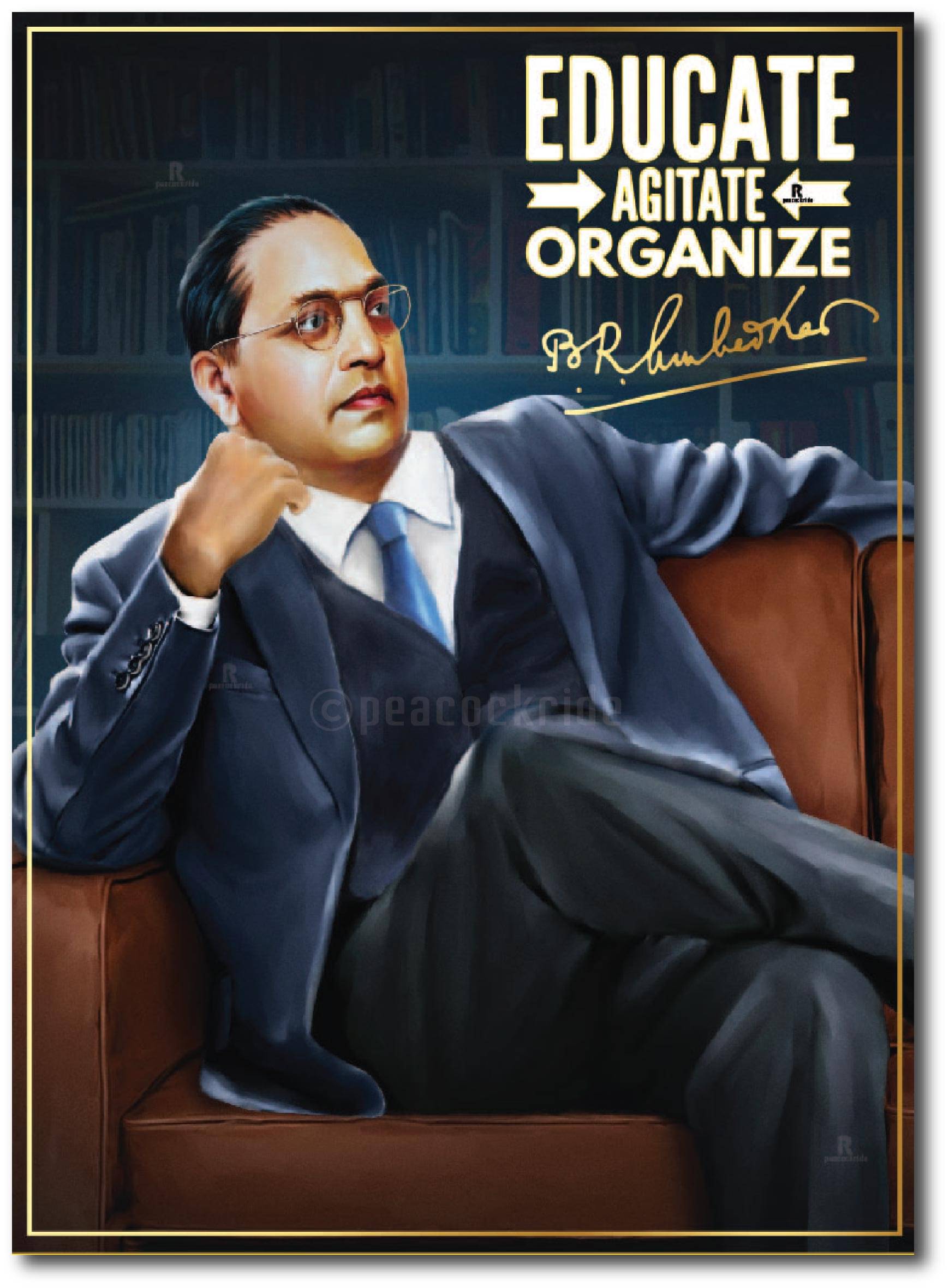     			Dr Babasaheb Ambedkar I Educate Agitate Organize I Quote I Wal