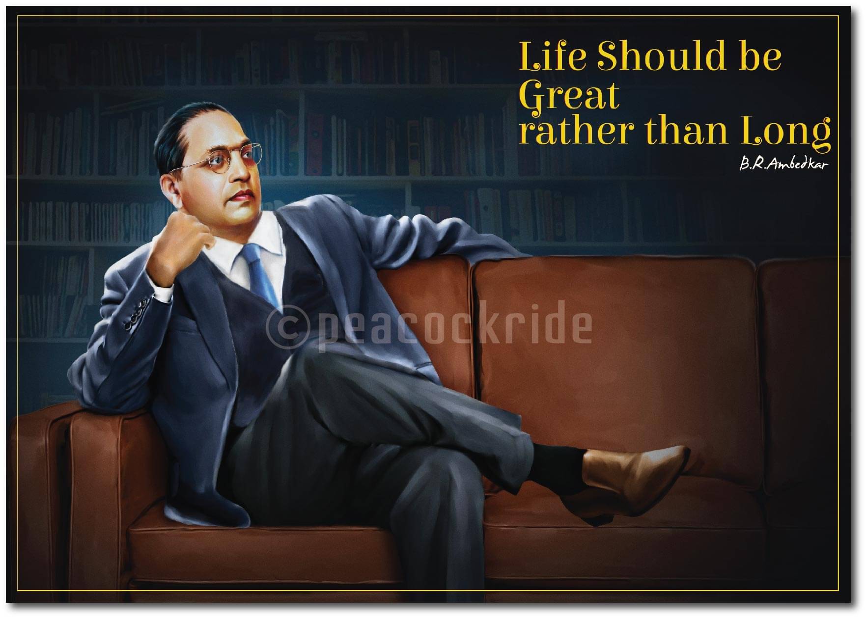     			Dr Babasaheb Ambedkar I Life should be great Wall Poster