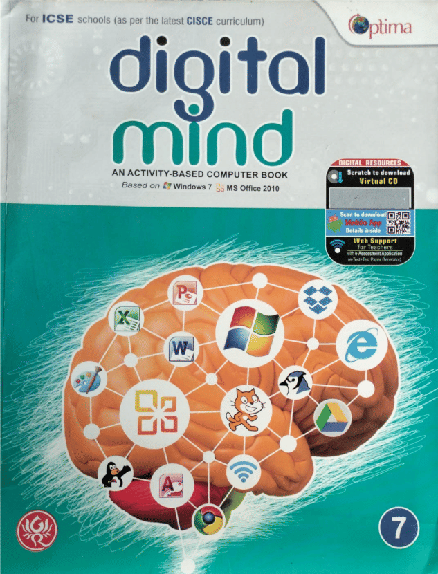 DIGITAL MIND CLASS 7 ( AN ACTIVITY - BASED COMPUTER BOOK ) DIGITAL MIND CLASS 7 ( AN ACTIVITY - BASED COMPUTER BOOK )