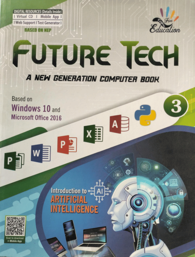 FUTURE TECH CLASS 3 ( A NEW GENERATION COMPUTER BOOK ) FUTURE TECH CLASS 3 ( A NEW GENERATION COMPUTER BOOK )