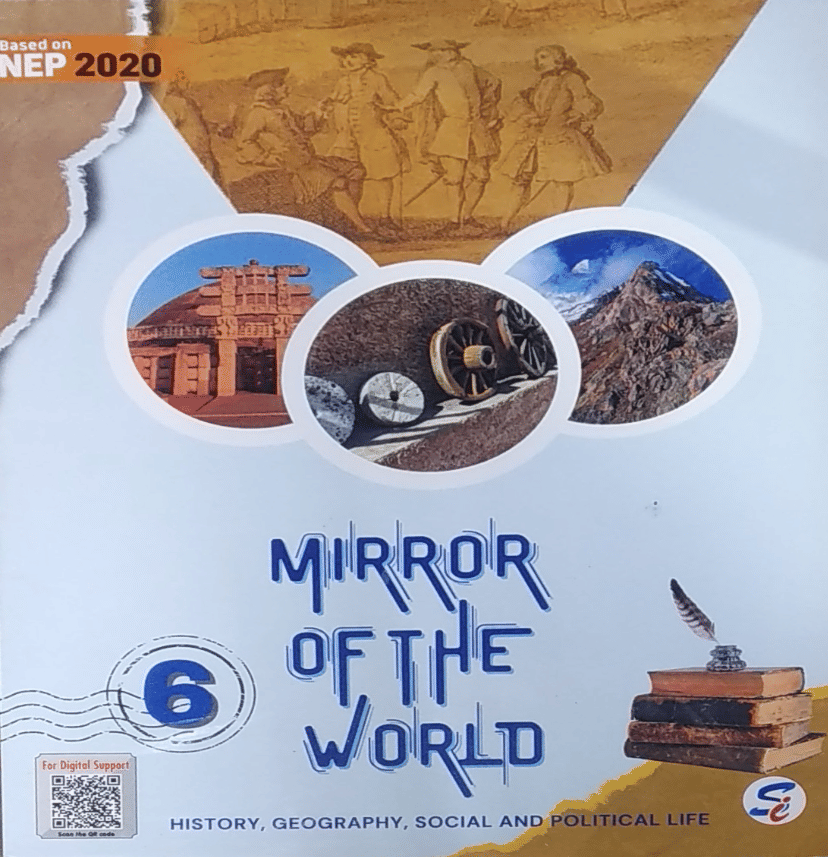     			MIRROR OF THE WORLD CLASS 6 ( HISTORY GEOGRAPHY SOCIAL AND POLITICAL LIFE )