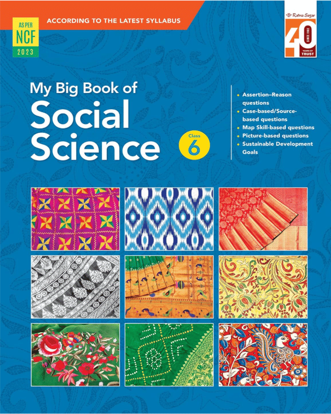    			MY BIG BOOK OF SOCIAL SCIENCE CLASS 6