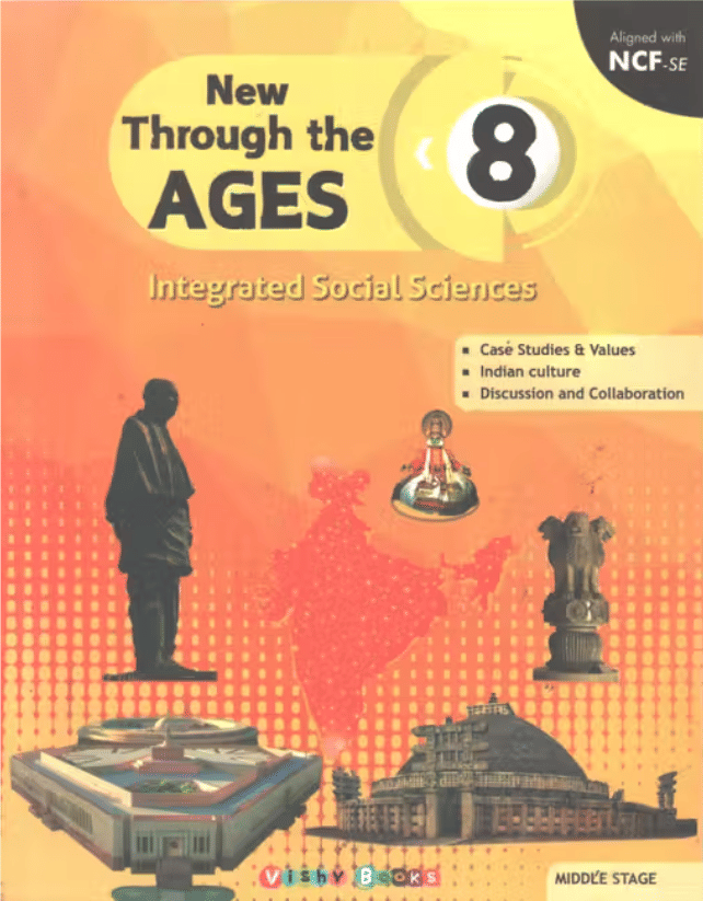 NEW THROUGH THE AGES SOCIAL STUDIES CLASS 8 NEW THROUGH THE AGES SOCIAL STUDIES CLASS 8
