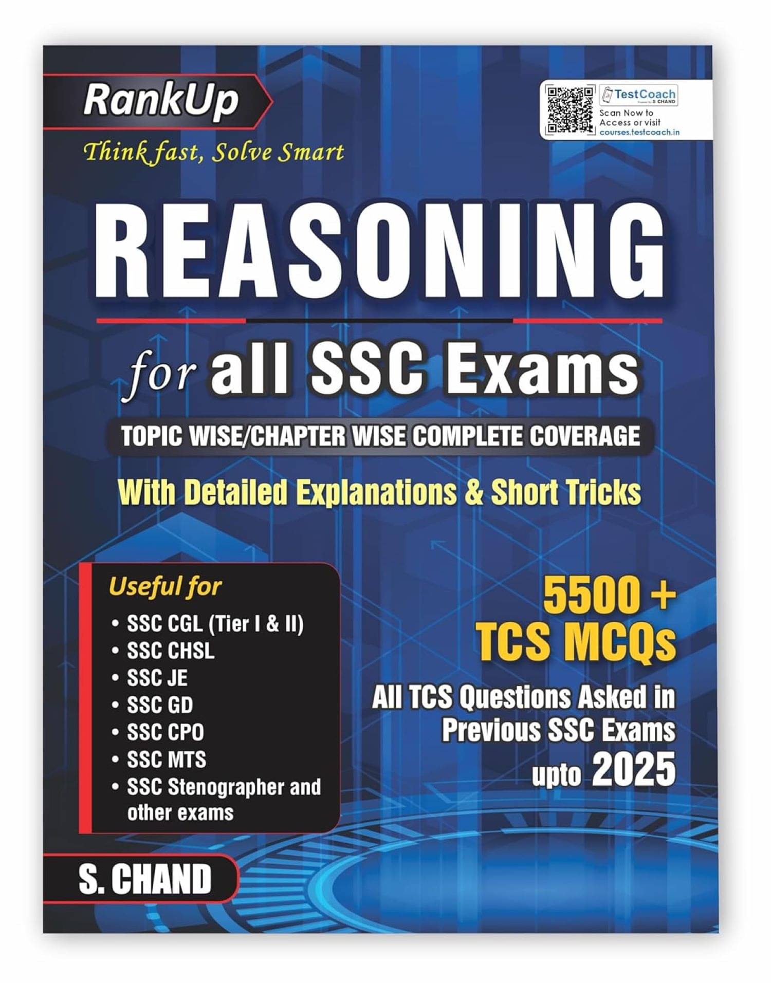 RankUp Reasoning for all SSC Examinations Book 2025 - 2026 (in English Medium) | 5500+ TCS MCQ Questions RankUp Reasoning for all SSC Examinations Book 2025 - 2026 (in English Medium) | 5500+ TCS MCQ Questions