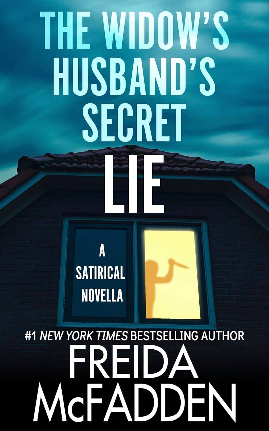     			The Widow's Husband's Secret Lie