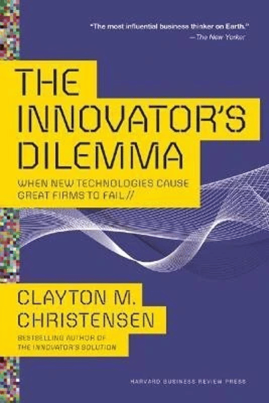     			the innovator dilemma By Clayton M. Christensen