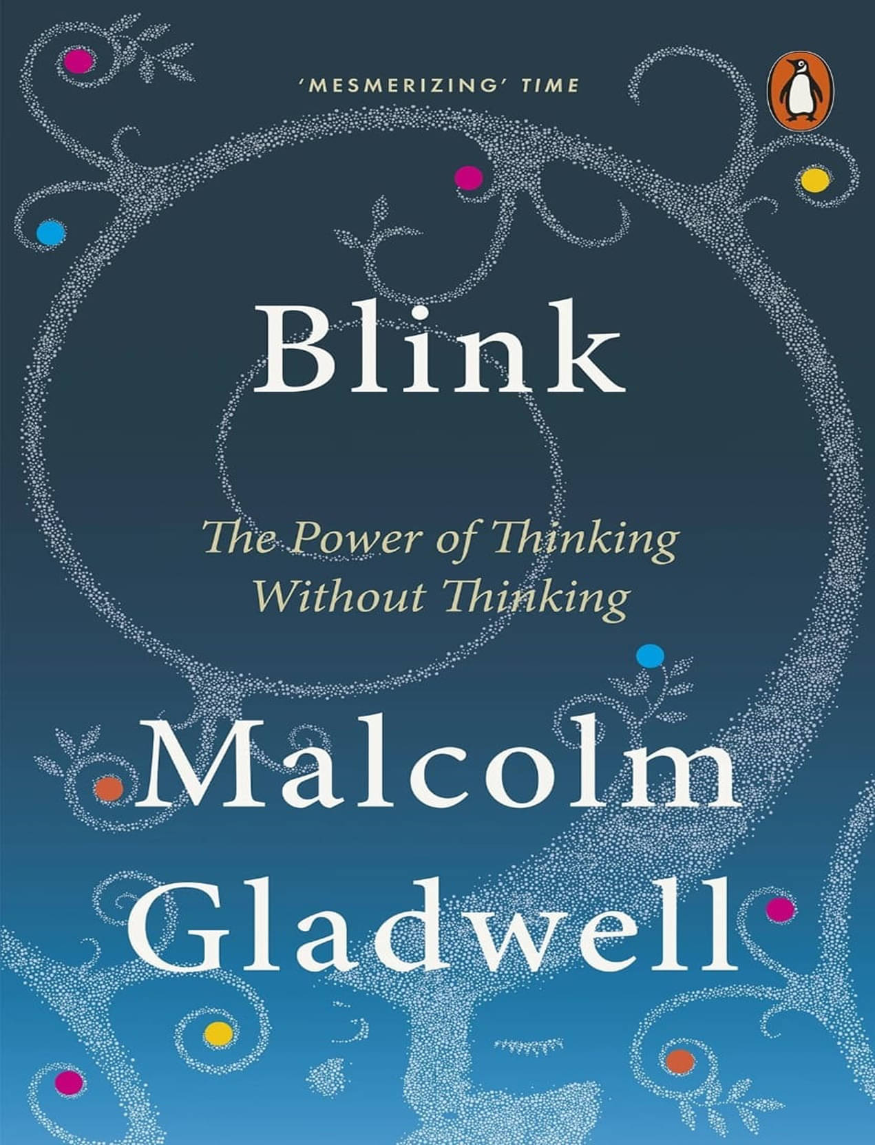     			BLINK By MALCOLM GLADEWELL