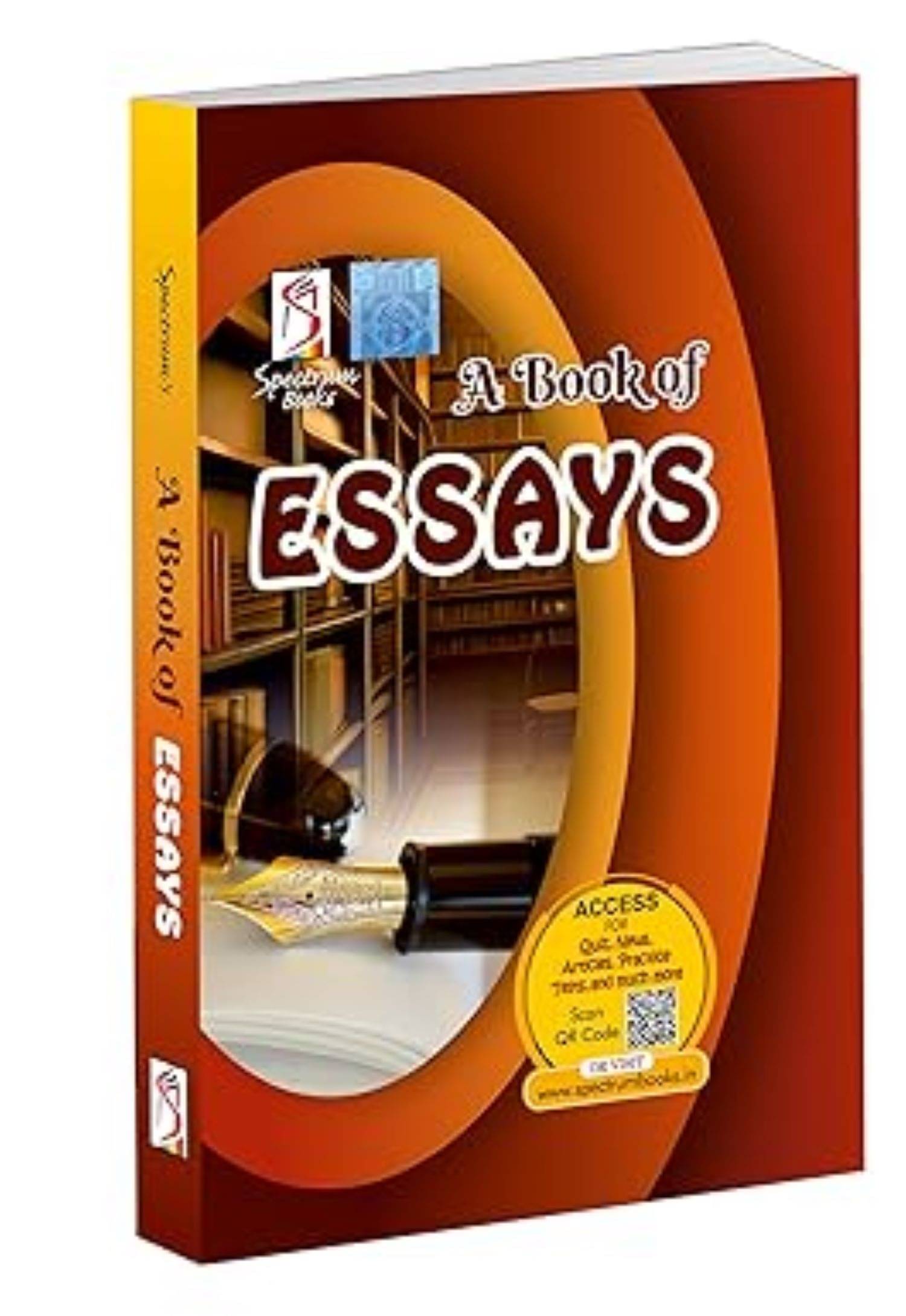 A Book of Essays | UPSC | Civil Services Exam | State Administrative Exams A Book of Essays | UPSC | Civil Services Exam | State Administrative Exams
