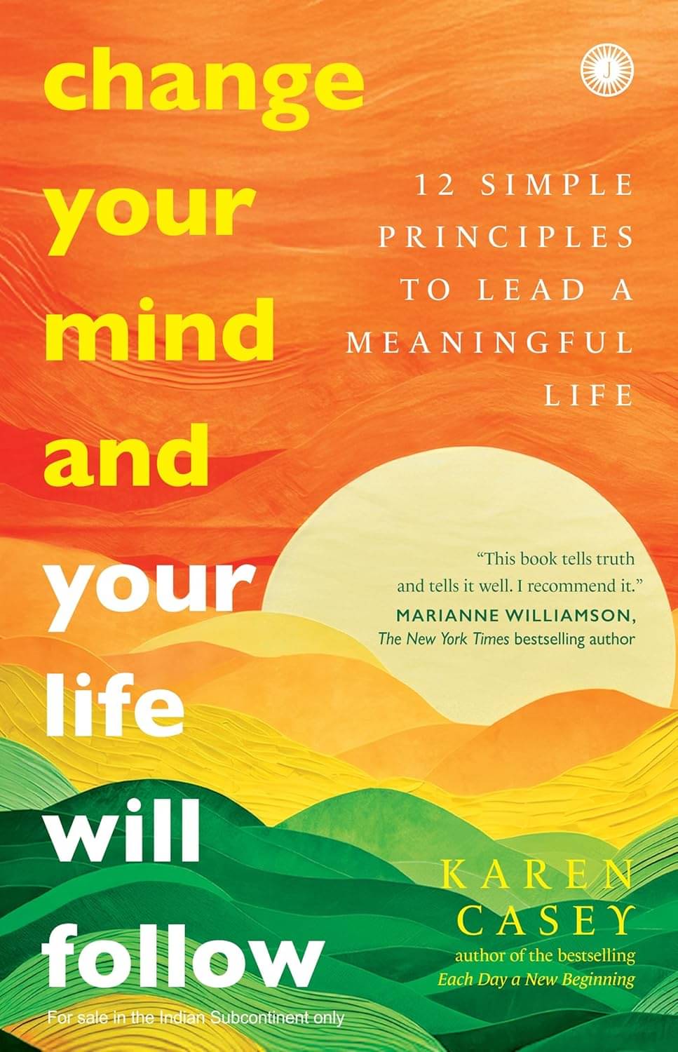     			Change Your Mind and Your Life Will Follow