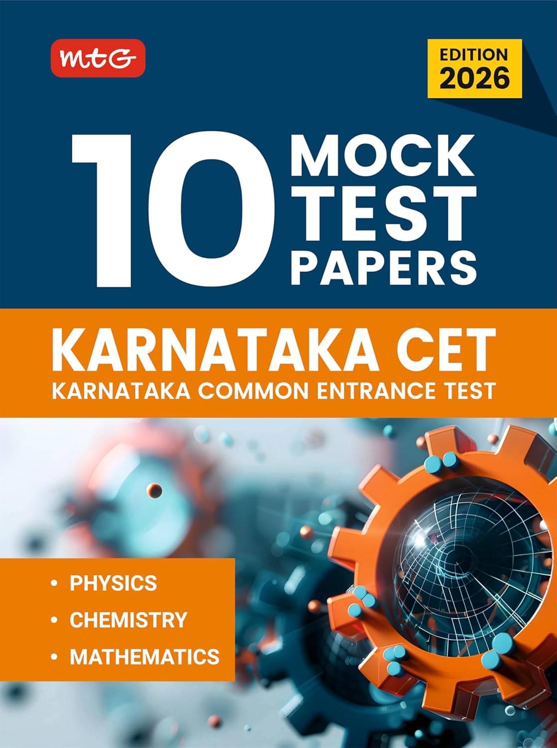 MTG Karnataka CET 10 Mock Tests Papers For 2026 Exam with Detailed Solutions | KCET Model Test & Practice Papers Book - Physics, Chemistry & Mathematics (As Per Latest Syllabus & Pattern) MTG Karnataka CET 10 Mock Tests Papers For 2026 Exam with Detailed Solutions | KCET Model Test & Practice Papers Book - Physics, Chemistry & Mathematics (As Per Latest Syllabus & Pattern)
