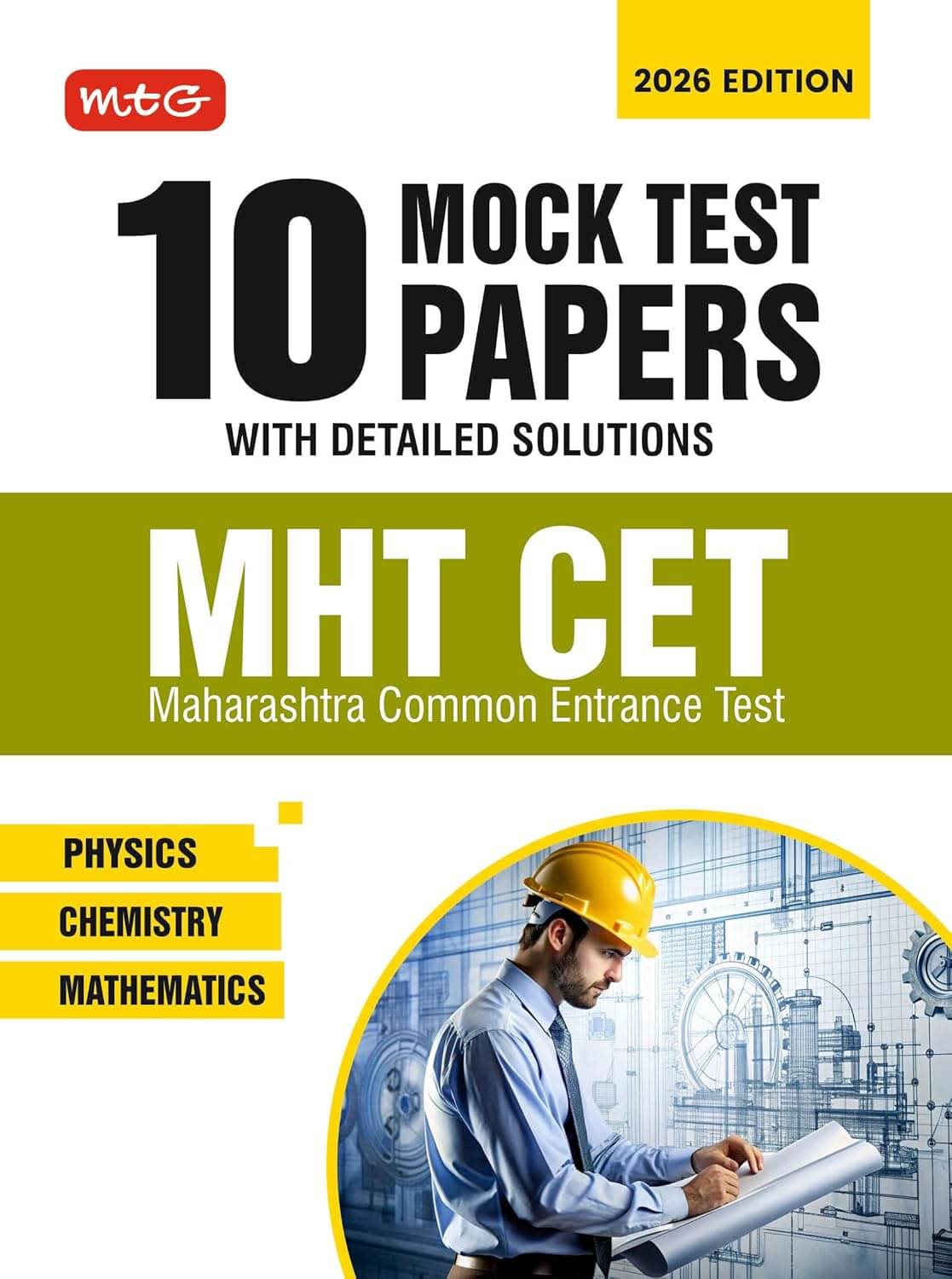 MTG MHT-CET 10 Mock Tests Papers For 2026 Exam with Detailed Solutions | MHTCET Model Test & Practice Papers Book - Physics, Chemistry & Mathematics (As Per Latest Syllabus & Pattern) MTG MHT-CET 10 Mock Tests Papers For 2026 Exam with Detailed Solutions | MHTCET Model Test & Practice Papers Book - Physics, Chemistry & Mathematics (As Per Latest Syllabus & Pattern)