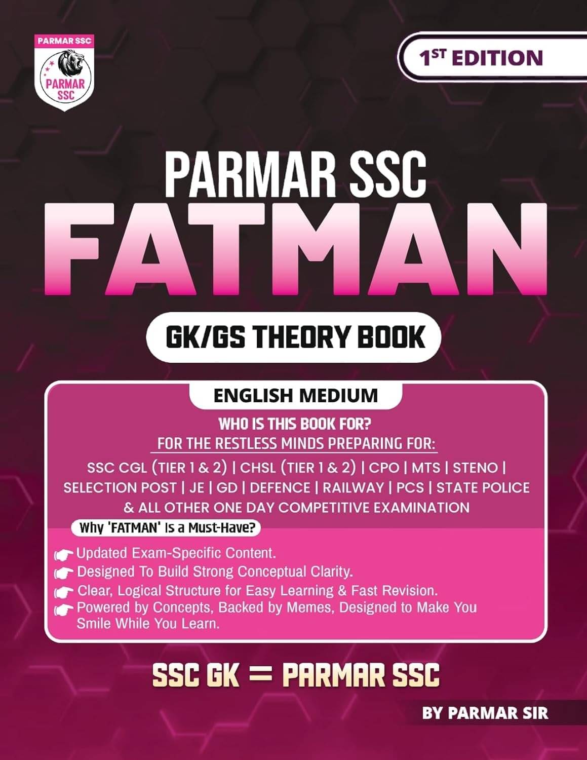 Parmar SSC Fatman | GK/GS Theory Book | English Medium | 1st Edition, 2025 Parmar SSC Fatman | GK/GS Theory Book | English Medium | 1st Edition, 2025