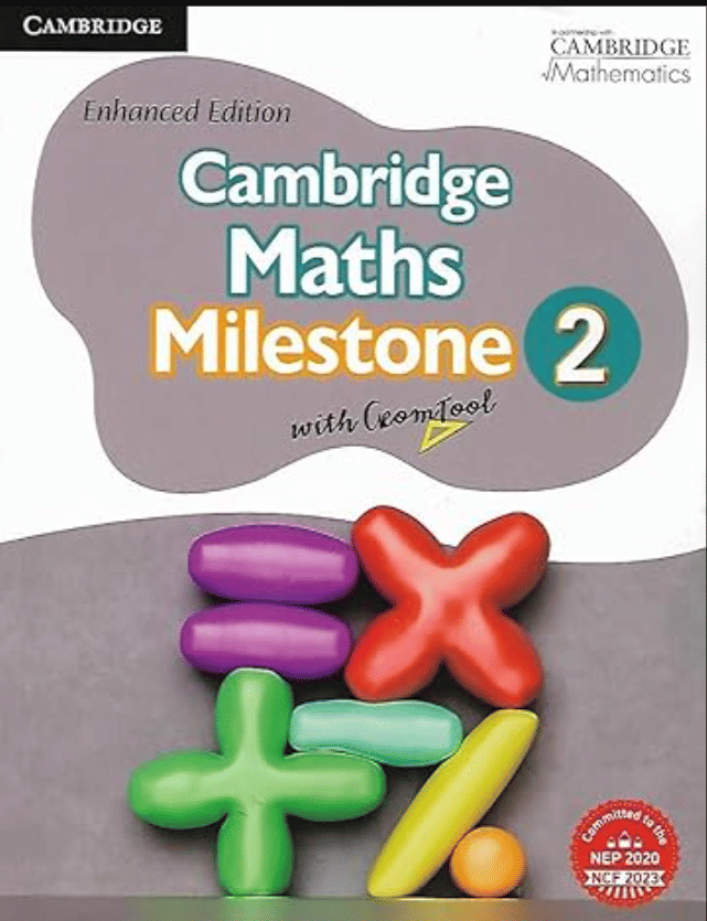 CAMBRIDGE MATHS MILESTONE CLASS 2 CAMBRIDGE MATHS MILESTONE CLASS 2