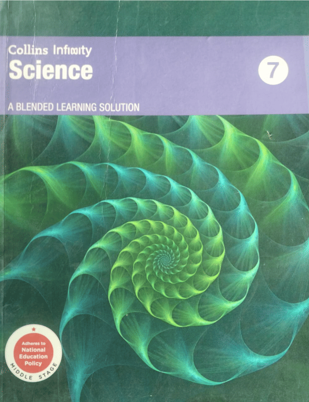 COLLINS INFIOOITY SCIENCE CLASS 7 ( A BLENDED LEARNING SOLUTION ) COLLINS INFIOOITY SCIENCE CLASS 7 ( A BLENDED LEARNING SOLUTION )