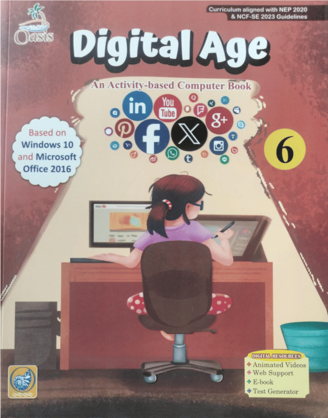 DIGITAL AGE CLASS 6 ( AN ACTIVITY-BASED COMPUTER BOOK ) DIGITAL AGE CLASS 6 ( AN ACTIVITY-BASED COMPUTER BOOK )