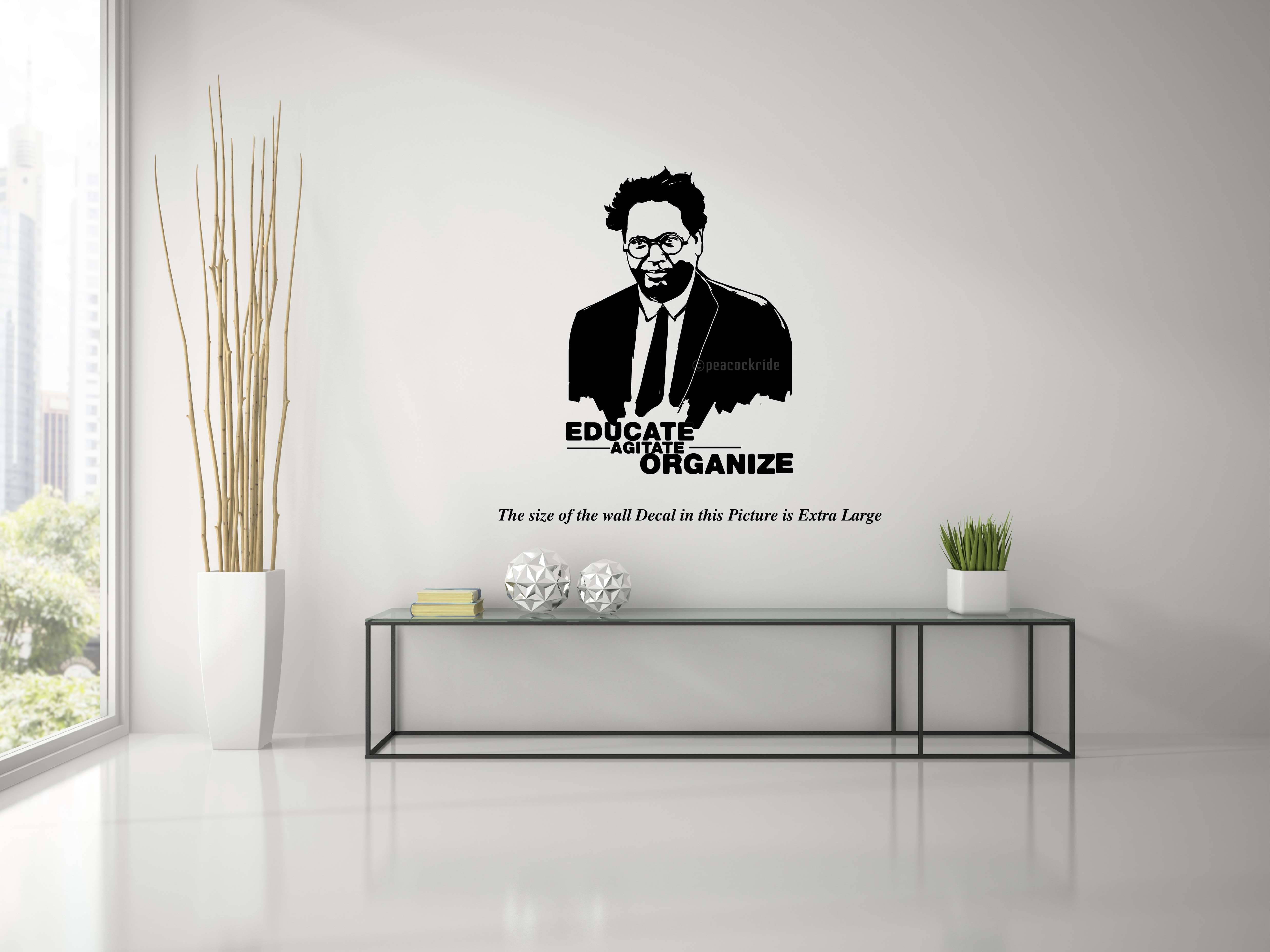     			PEACOCKRIDE Dr. Ambedkar I Educate Agitate Organize I Wall Decal Wall Stickers