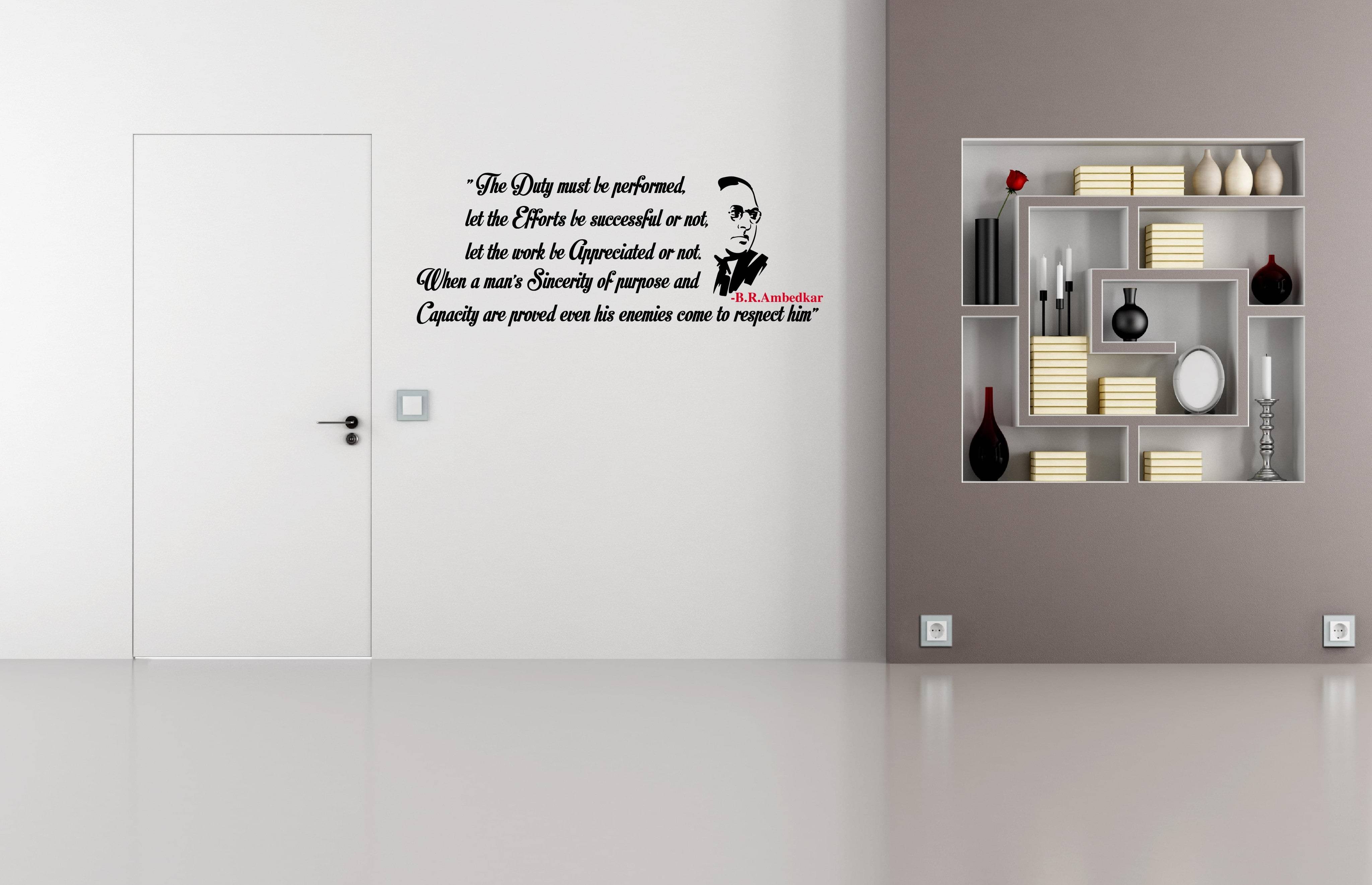     			Dr Babasaheb Ambedkar Quote I THE DUTY MUST BE PERFORMED I Wall Decal