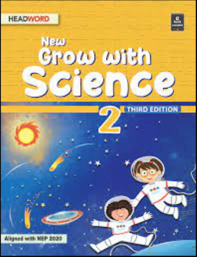 NEW GROW WITH SCIENCE CLASS 2 NEW GROW WITH SCIENCE CLASS 2