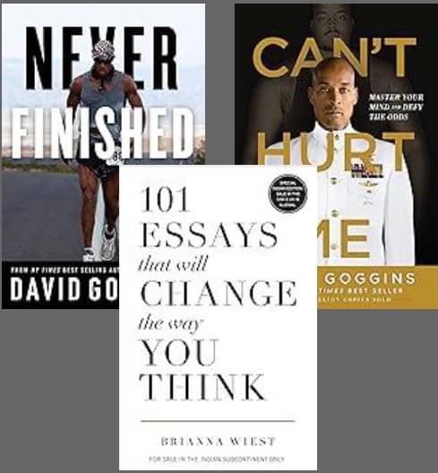 Never Finished + Can't Hurt Me + 101 Essays That Will Change The Way Youu Think Never Finished + Can't Hurt Me + 101 Essays That Will Change The Way Youu Think