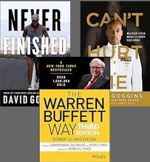     			Never Finished + Can't Hurt Me + The Warren Buffett Way