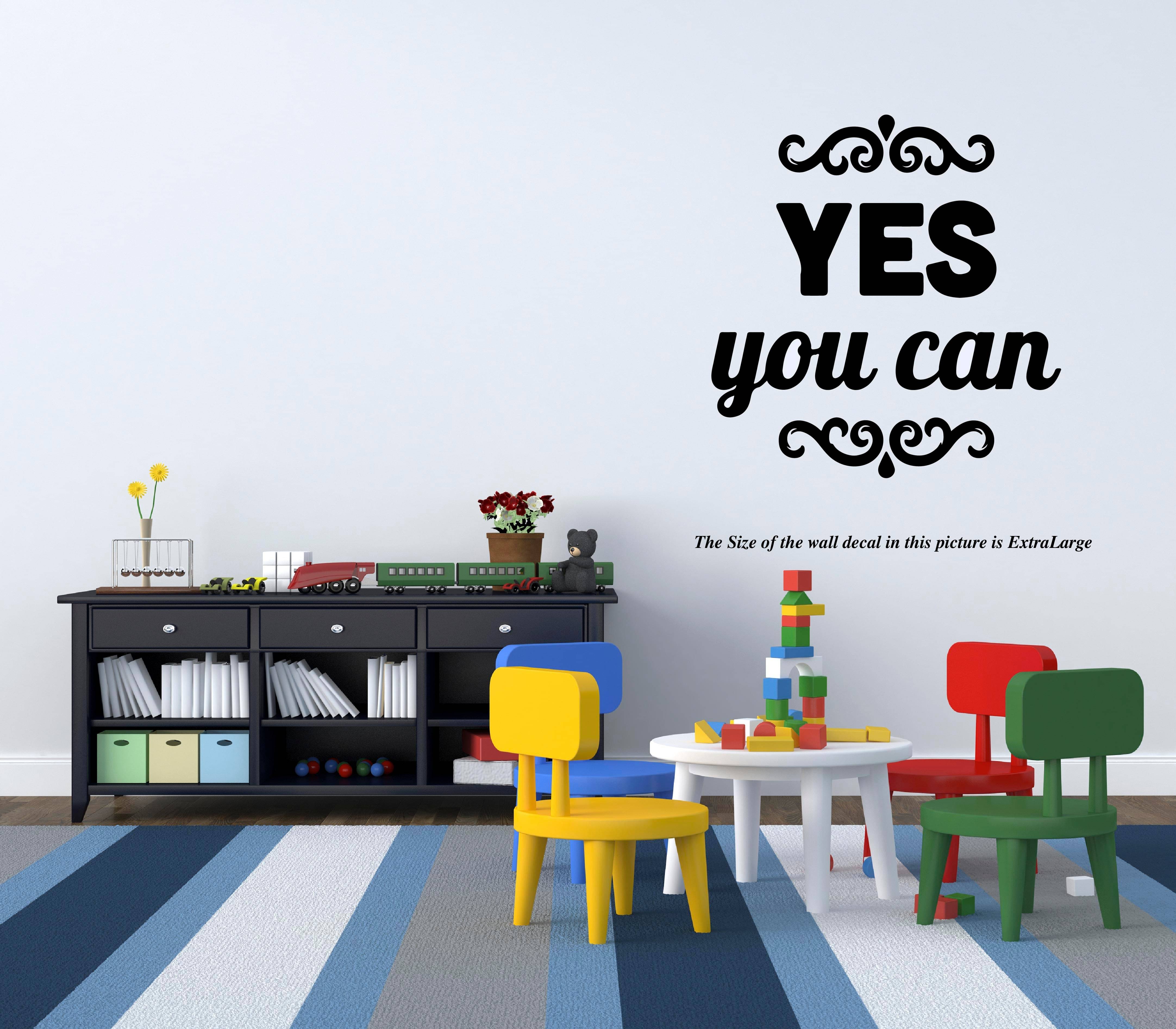    			Yes you can I Motivational I Wall Decal
