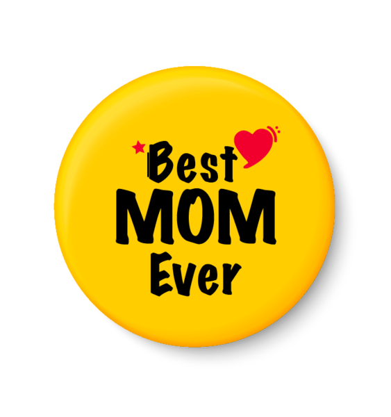     			PEACOCKRIDE Best MOM Ever I Mothers Day Gift Pin Badge (Multicolor, Plastic, 44mm)