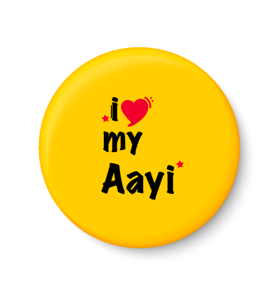     			PEACOCKRIDE I Love My AAYI I Mothers Day Gift Pin Badge (Multicolor, Plastic, 44mm)