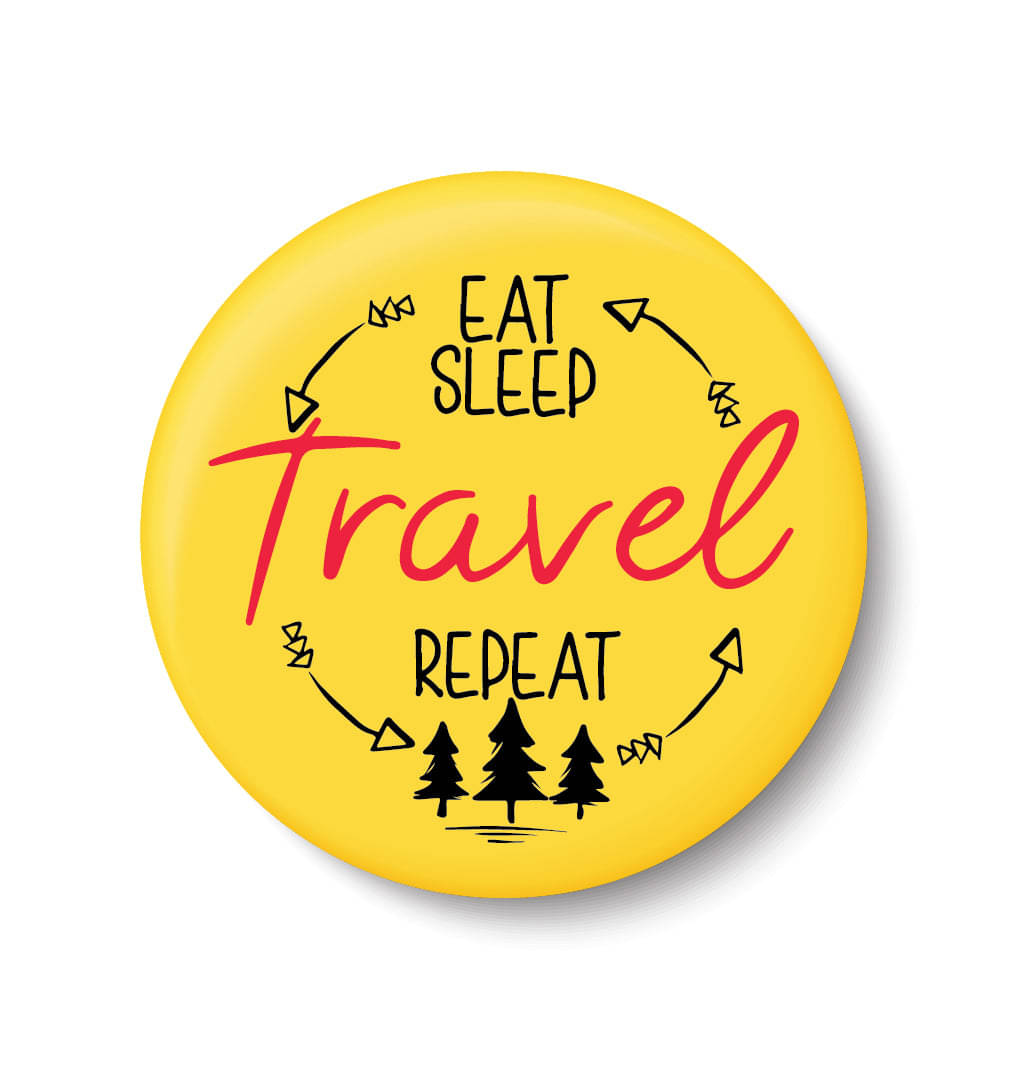     			PEACOCKRIDE Love Travel I Eat,Sleep and Repeat I Souvenir l Travel I Pin Badge (Multicolor, Plastic, 44mm)