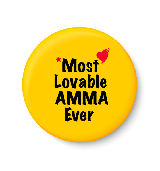     			PEACOCKRIDE Most Lovable AMMA Ever I Mothers Day Gift Pin Badge (Multicolor, Plastic, 44mm)