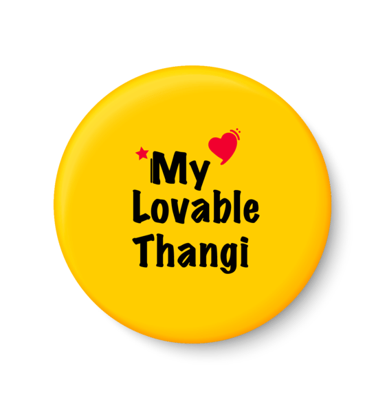    			PEACOCKRIDE My Lovable Thangi I Raksha Bandhan Gifts Pin Badge (Multicolor, Plastic, 44mm)