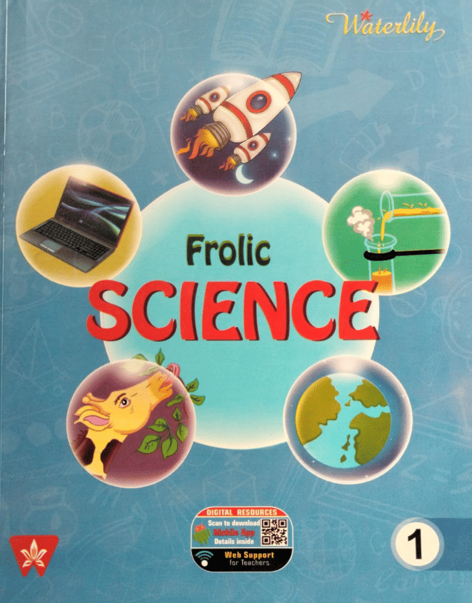     			FROLIC SCIENCE CLASS 1