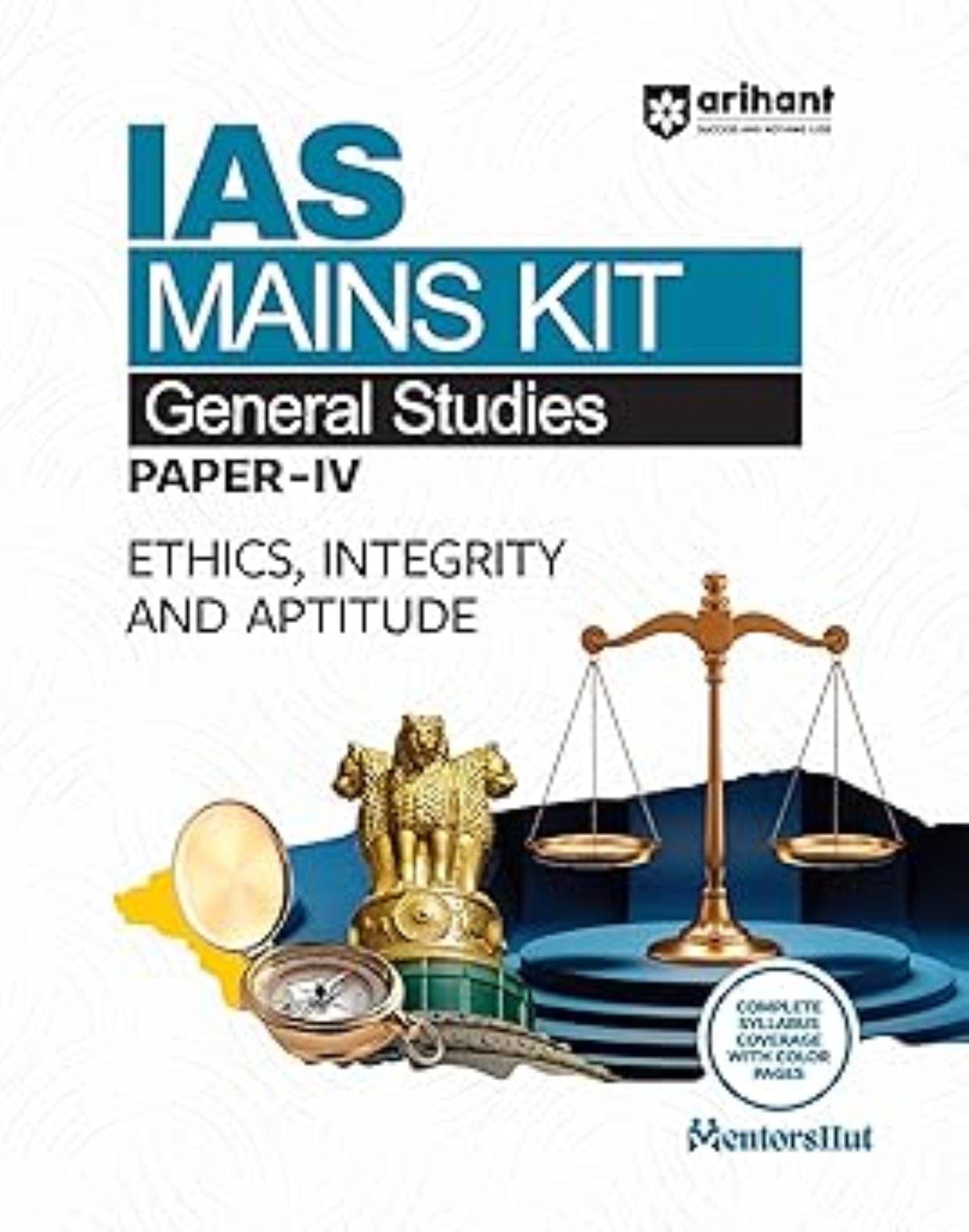 IAS Mains Kit General Studies Paper 4 Exam 2025 | Ethics, Integrity & Aptitude IAS Mains Kit General Studies Paper 4 Exam 2025 | Ethics, Integrity & Aptitude
