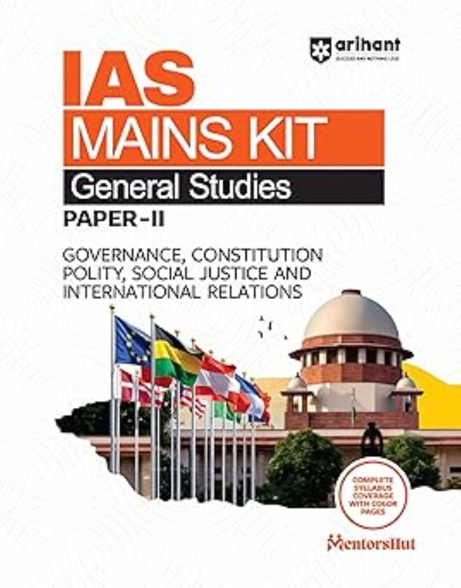 IAS Mains Kit General Studies Paper 2 Exam 2025 | Governance, Constitution, Polity, Social Justice & International Relations IAS Mains Kit General Studies Paper 2 Exam 2025 | Governance, Constitution, Polity, Social Justice & International Relations