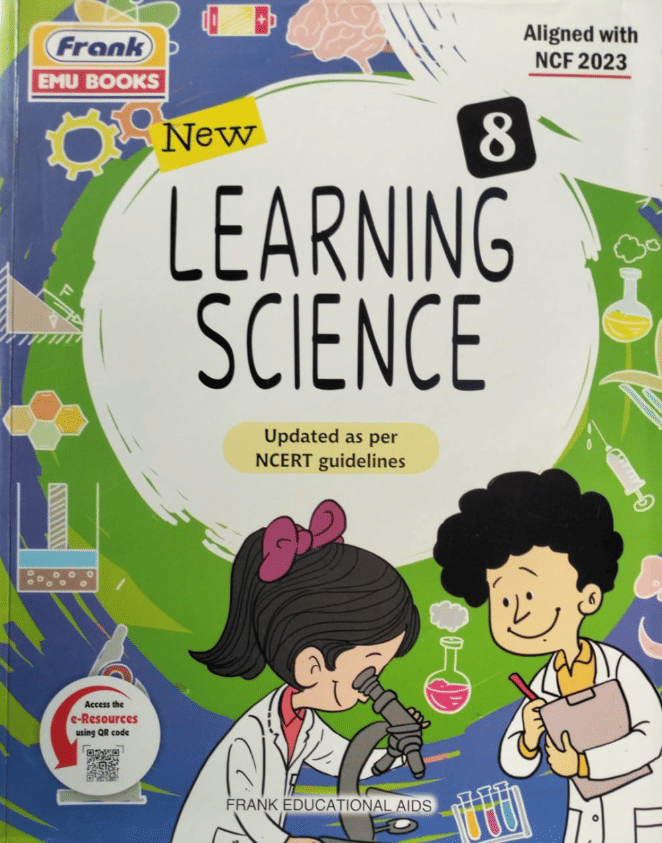 NEW LEARNING SCIENCE CLASS 8 NEW LEARNING SCIENCE CLASS 8