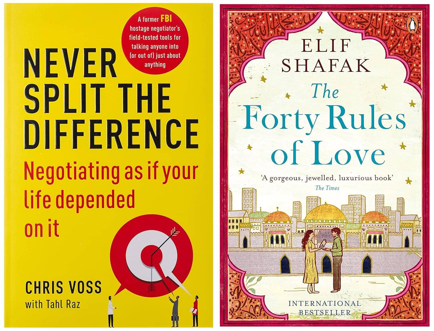 Never Split the Difference: Negotiating as if Your Life Depended on It+The Forty Rules of Love Never Split the Difference: Negotiating as if Your Life Depended on It+The Forty Rules of Love