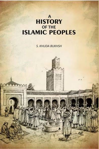     			A History Of The Islamic Peoples [Hardcover]