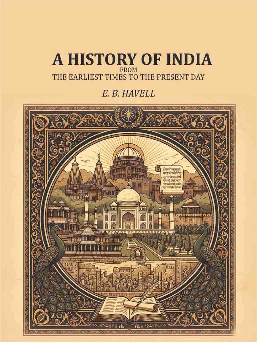     			A History of India: from the earliest times to the present day