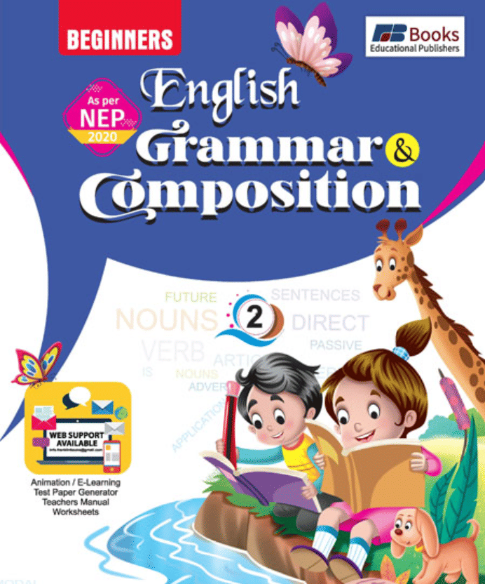 BEGINNERS ENGLISH GRAMMAR & COMPOSITION CLASS 2 BEGINNERS ENGLISH GRAMMAR & COMPOSITION CLASS 2