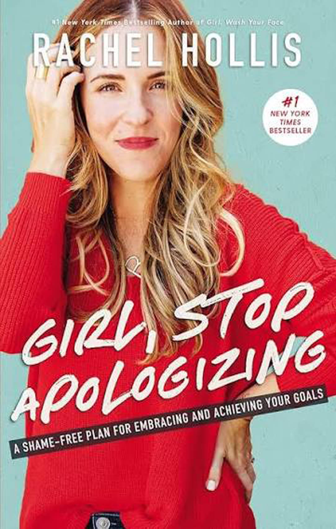     			Girl, Stop Apologizing